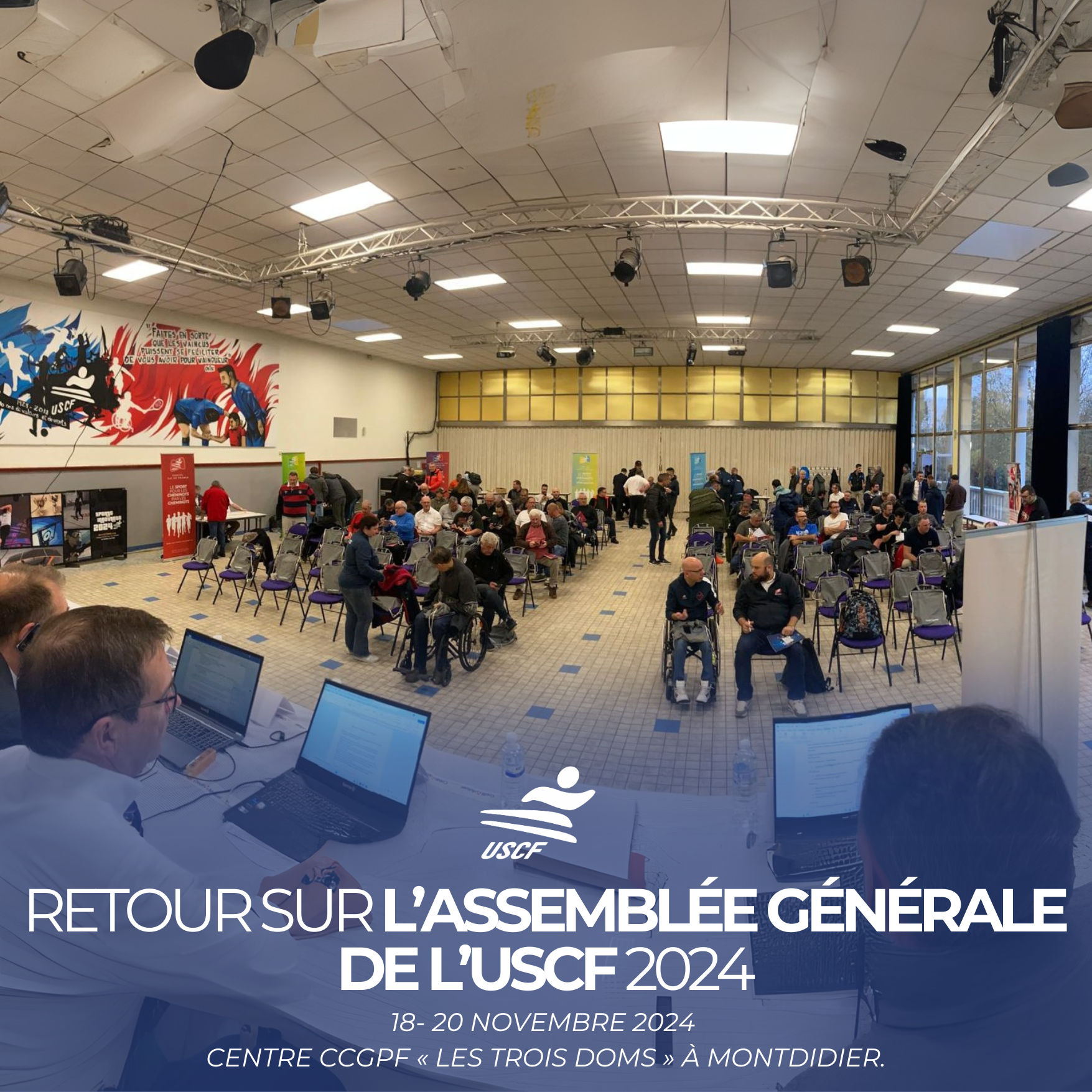 Retour sur l’Assemblée Générale de l’USCF 2024